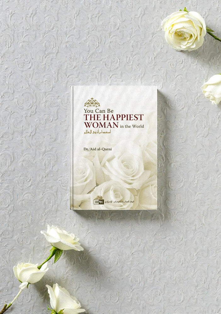 You Can Be The Happiest Woman in the World