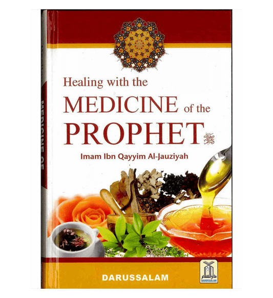 Healing with the Medicine of the Prophet
